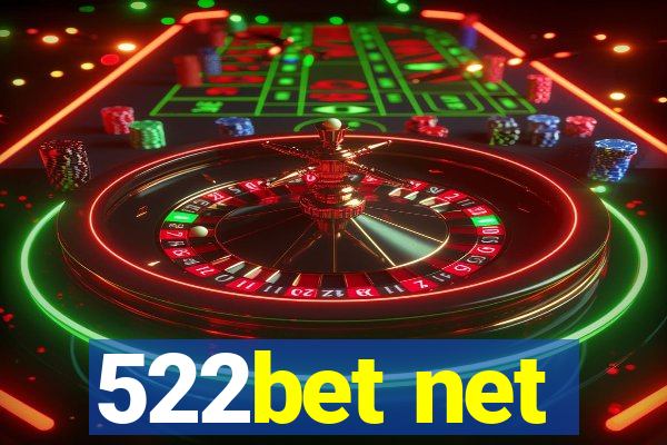 522bet net